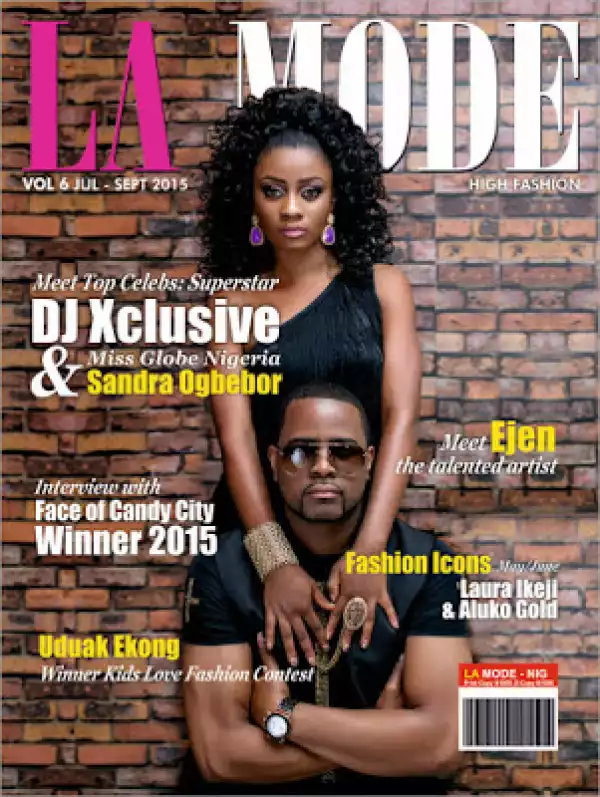 DJ Xclusive And Miss Globe Nigeria Cover Aug/Sept  Lamode Magazine [See Photos]